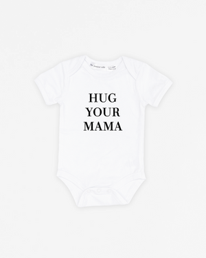 Hug Your Mama | Bodysuit Short Sleeve