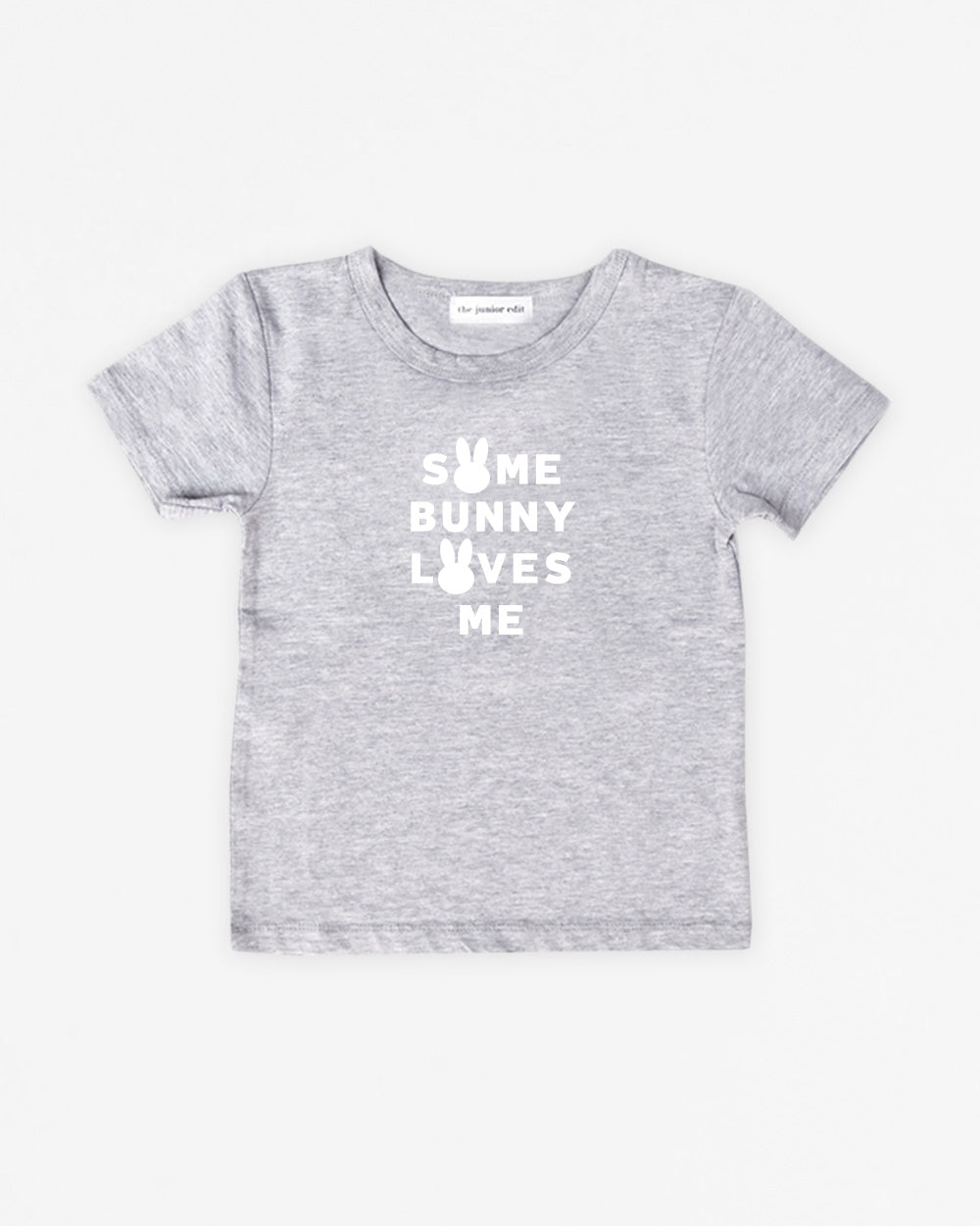 Some Bunny Loves Me | Tee