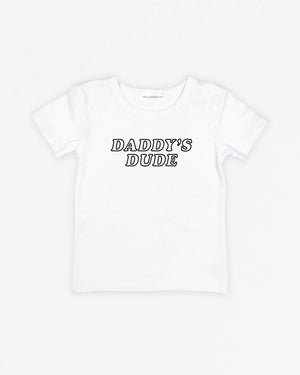 Daddy's Dude | Tee